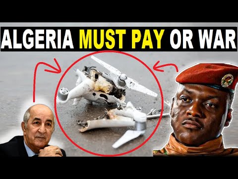 IBRAHIM TRAORÉ PUTIN GOÏTA TIANI DEMAND TEBBOUNE TO EITHER PAY FOR DESTROYED AES DRONE OR WAR 