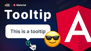 Tooltip in Angular Material  |  Mat Tooltip  |  Uxtrendz (2023) [#18]
