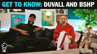 Get to Know: DUVALL AND BSHP