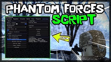 Very OP | Phantom Forces Script [2022] NEW 🔥
