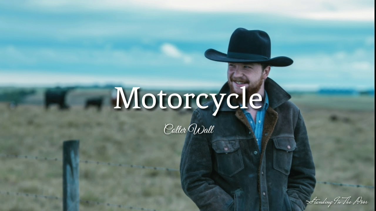 "Motorcycle" Legendado/Lyrics Colter Wall YouTube