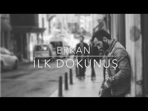 Erkan EROL - İlk Dokunuş