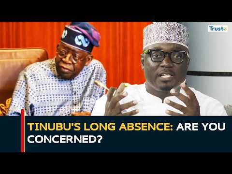 Tinubu's Long Absence: Are You Concerned? | Daybreak