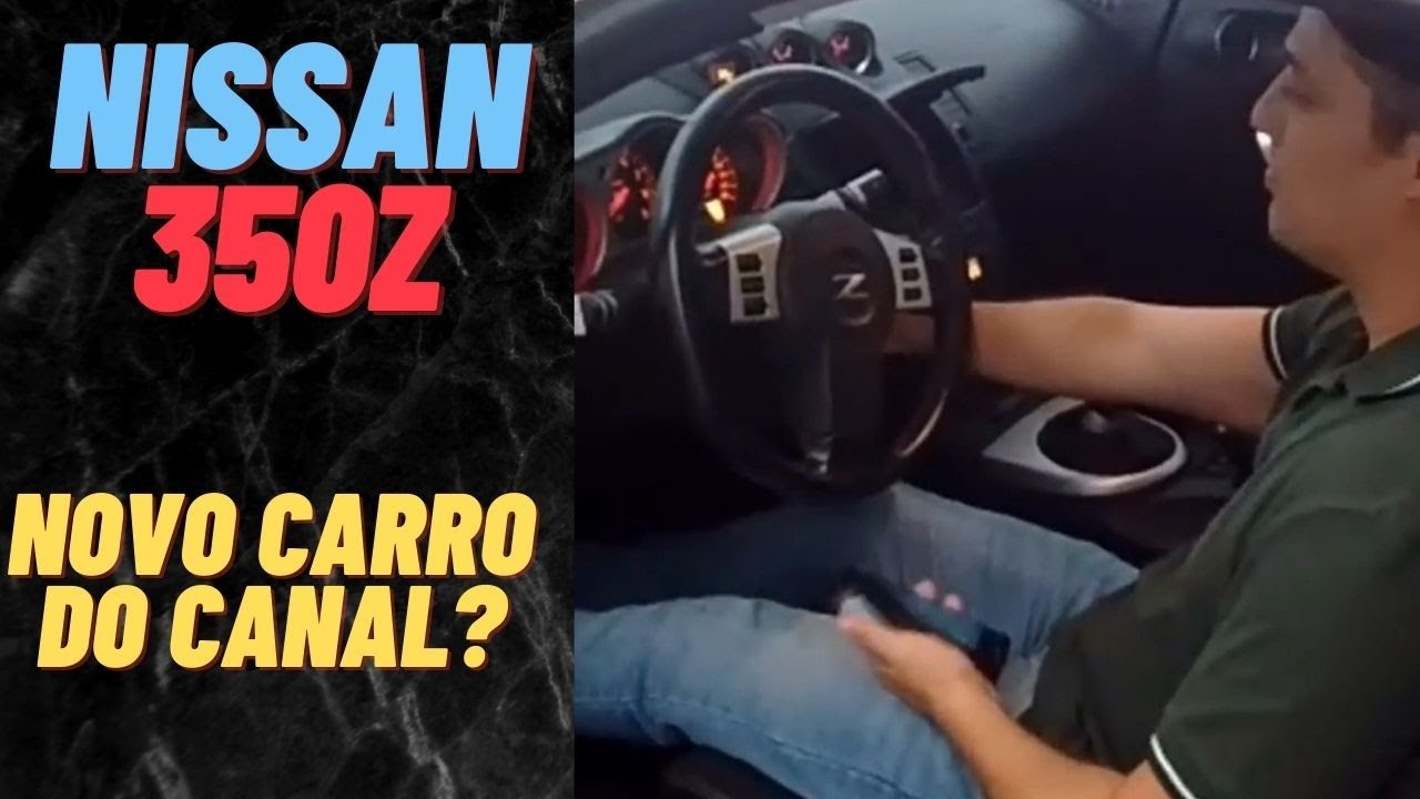 NISSAN 350Z. NOVO CARRO DO CANAL? #shorts