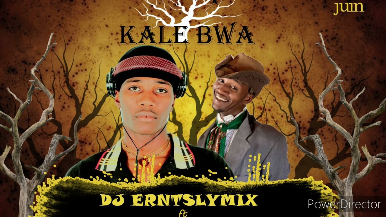 Mixtape kale bwa dj Erntsly mix ft Animat chadoudou ng mn