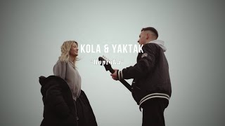 KOLA & YAKTAK - 