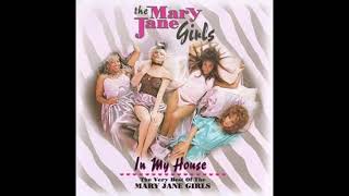 MARY JANE GIRLS IN MY HOUSE (1985)