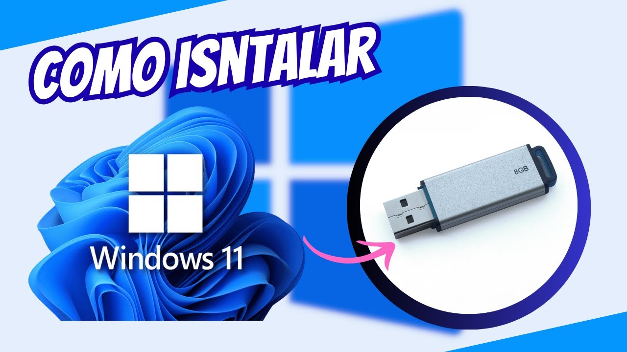 ¡Adiós Windows 10! 🚀COMO Instalar Windows 11 paso a paso desde cero ...