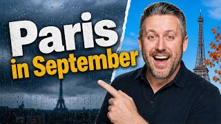 Paris Weather in September: What to Expect