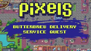 Pixels Online - Butterbrew Delivery Service Quest Walkthrough - Wine Not Part 2