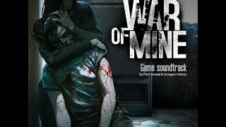 Video thumbnail of "Piotr Musial - This War Of Mine"