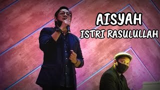 AISYAH ISTRI RASULULLAH | Andre Taulany Cover