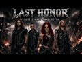 Last Honor - Better Late Than Never (Melodic Metal)