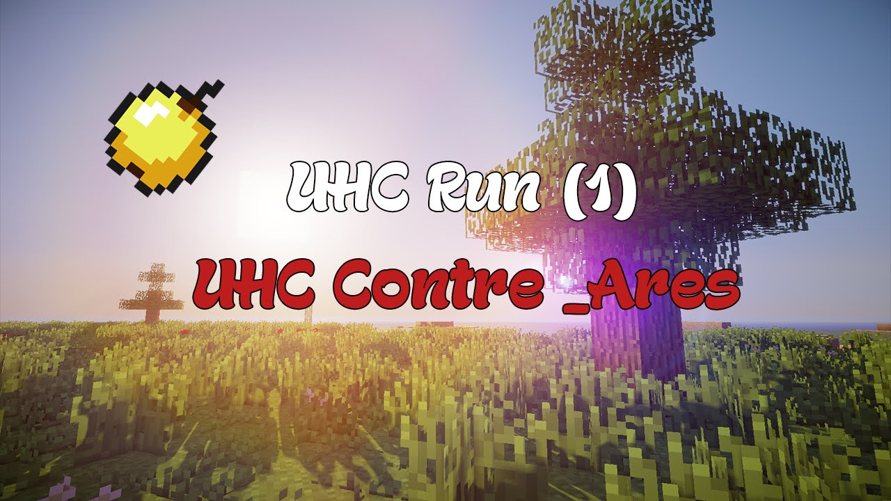 Uhc run 1 un uhc contre ares 50k youtube