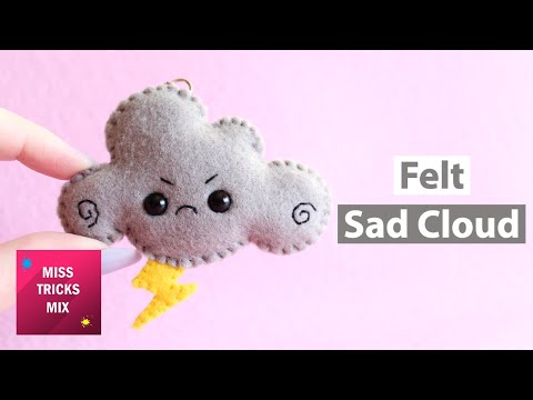 DIY: Cute Sad Felt Cloud | Kawaii Crafts.