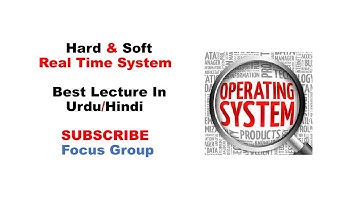 What is Hard & Soft Real Time System | Operating System | Lecture in Urdu/Hindi