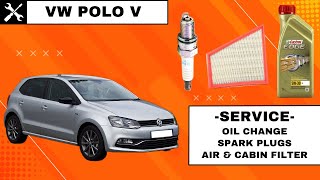 VW Polo V 6R 6C - Service - Oil Change, Spark Plug, Air Filter and Cabin Filter (1.2 Gasoline)