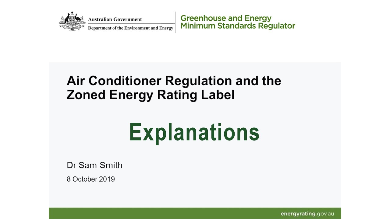 Air Conditioner Regulation & the Zoned Energy Rating Label presentation