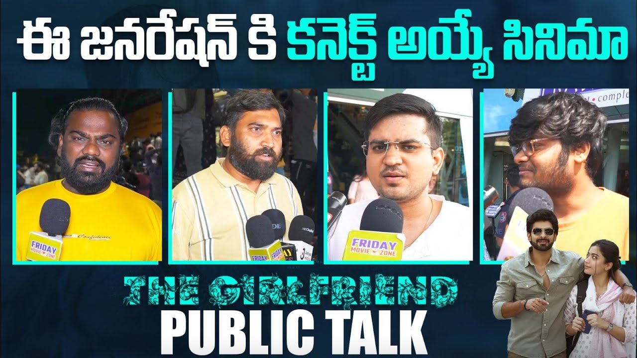 The Girlfriend Movie Public talk And Review | Rashmika Mandana | Friday Movie Zone 