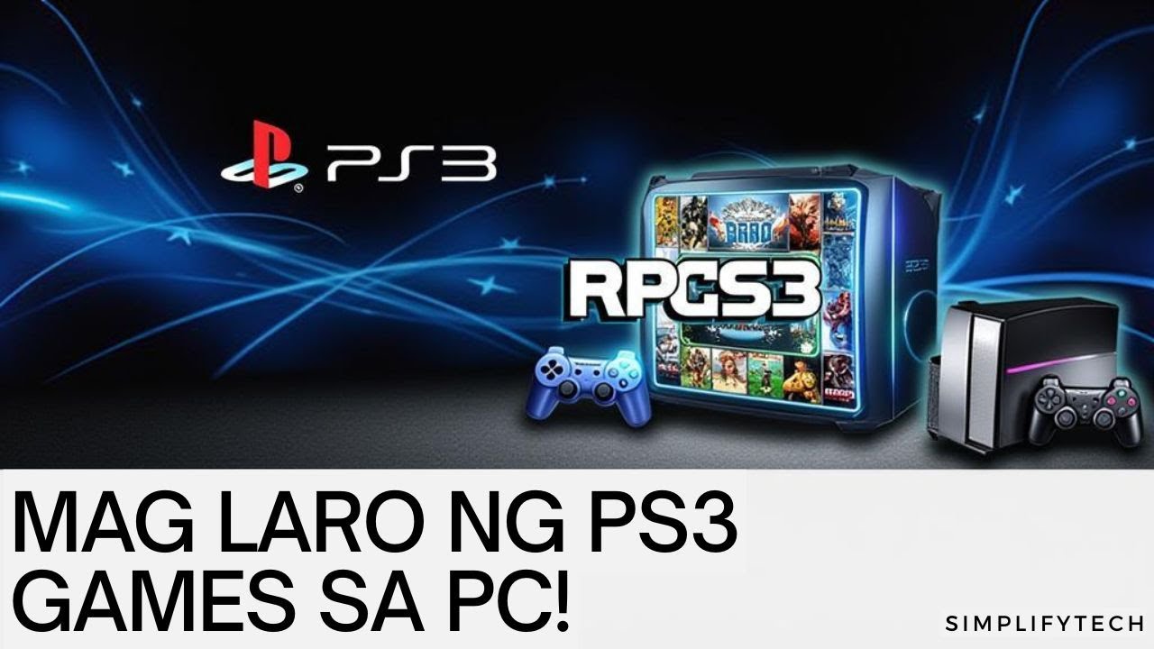 How to Play PS3 Games on PC | RPCS3 Emulator Setup (Tagalog Tutorial ...
