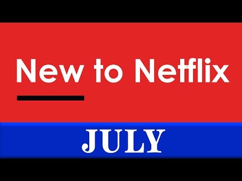 new-to-netflix:-july-2019