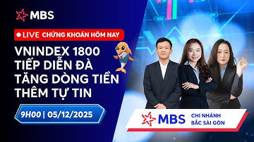 Chứng khoán hôm nay | Chiều 05/12 | VNINDEX 1800 - TIẾP DIỄN ĐÀ TĂNG DÒNG TIỀN THÊM TỰ TIN