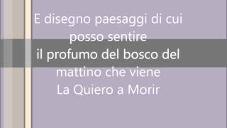 Video thumbnail of "La quiero a morir-Jarabe De Palo & Francesco Renga lyrics"