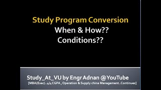 Study Program Conversion Procedure @ VU with All W's