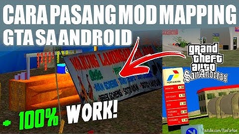 CARA PASANG MOD MAPPING di GTA SA Android