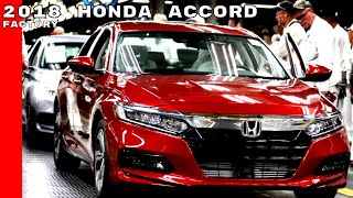 2018 Honda Accord Production Factory