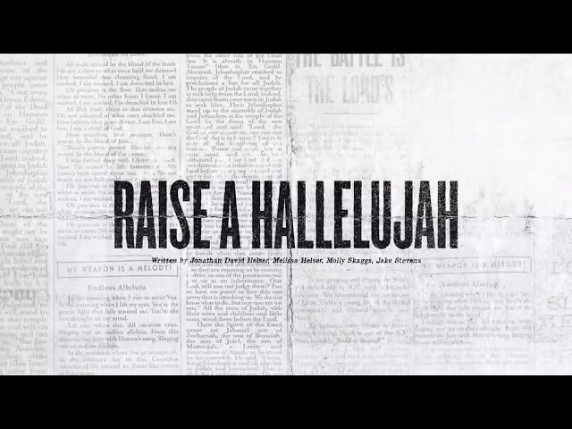 Raise A Hallelujah (Official Lyric Video) - Bethel Music, Jonathan u0026 Melissa Helser | VICTORY class=