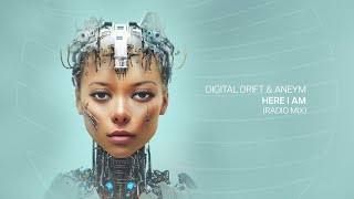 Digital Drift Aneym - Here I Am