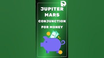 UNLIMITED MONEY with Jupiter Mars Conjunction: Wealth Astrology