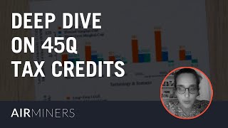 Deep Dive on 45Q Tax Credits - AirMiners Event Series