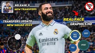 FIFA 16 MOD EA SPORTS FC 24 ANDROID OFFLINE FULL TRANSFER & NEW KITS 23/24 GRAPHICS PS5 REAL FACE