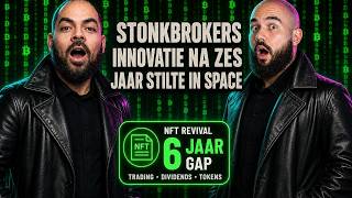 Stonkbrokers innovatie na zes jaar stilte in space