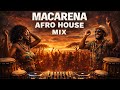 MACARENA Afro House Remix 2026 MERXXY Club Banger