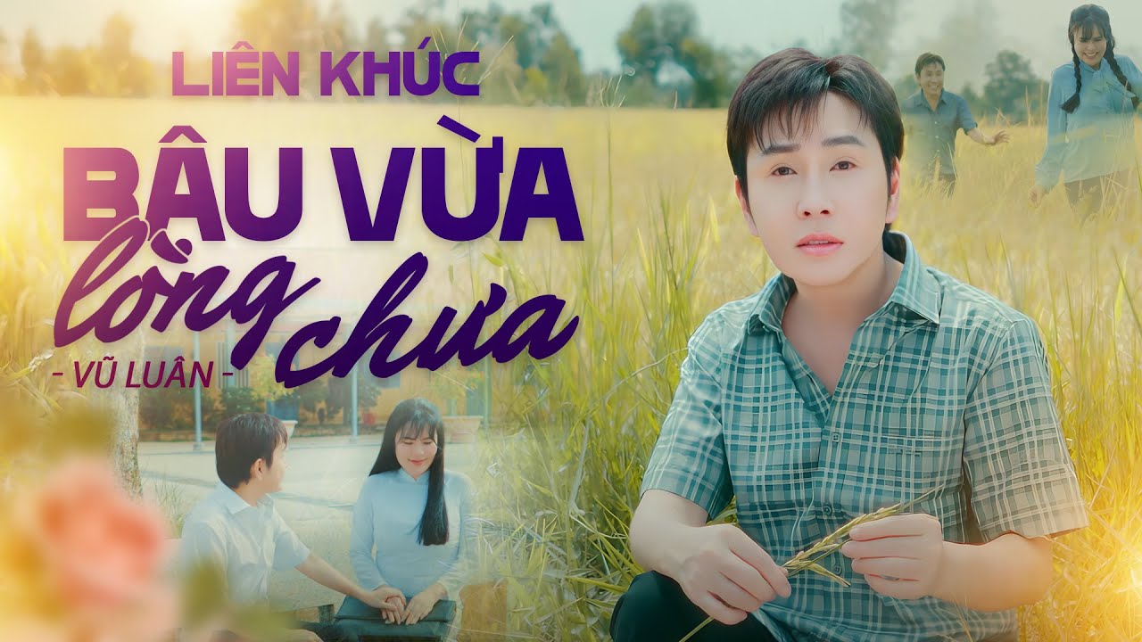 Liên Khúc BẬU VỪA LÒNG CHƯA - VŨ LUÂN, PHƯƠNG LÊ | Tuyển Tập Bất Hủ Không Thể Quên