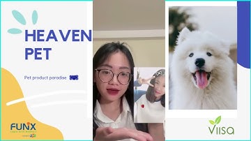 Dự án HEAVEN PET - ShowCase Khởi Nghiệp | FUNIX x VNU-IS