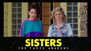 Sisters - The Farce Awakens (HD)