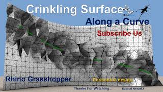 Rhino Grasshopper: Crinkling Surface Along Curve