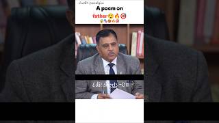 A poem on father 😲🔥//upsc mock interview//upsc motivation #shorts #upsc #ias#ips #interview