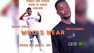 Jus k ZAMBIA ft Good child WHO Near mp3 🎙️🇿🇲⏩ Download office 