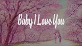 Baby I Love You Tee Cover By Harutya Osamu Lyrics Youtube Baby I Love You Tee Cover By Harutya Osamu Lyrics Youtube