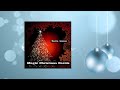 Mario Lanza - Magic Christmas Carols