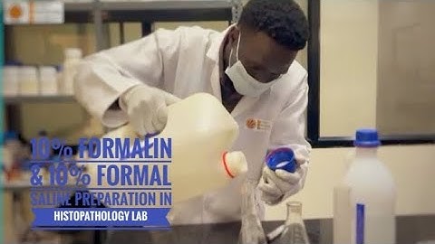 10% formalin & 10% formal saline preparation in (Histopathology  Laboratory)