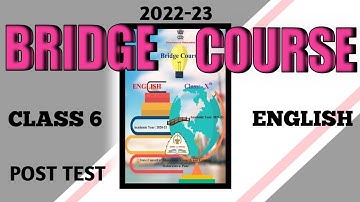 Bridge Course Post Test English 6th Class | Post Test Question Answers | English