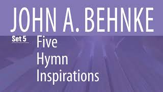 On Christmas Night All Christians Sing | Five Hymn Inspirations, Set 5 (Organ)