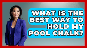 What Is The Best Way To Hold My Pool Chalk? - Billiards Hustlers