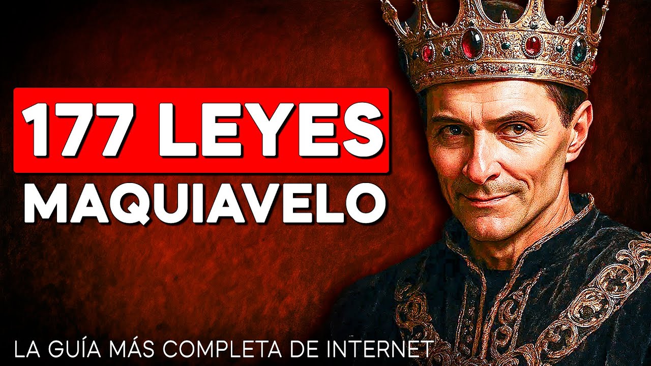 177 ENSEÑANZAS DE MAQUIAVELO (La Guía Más Completa de Internet)